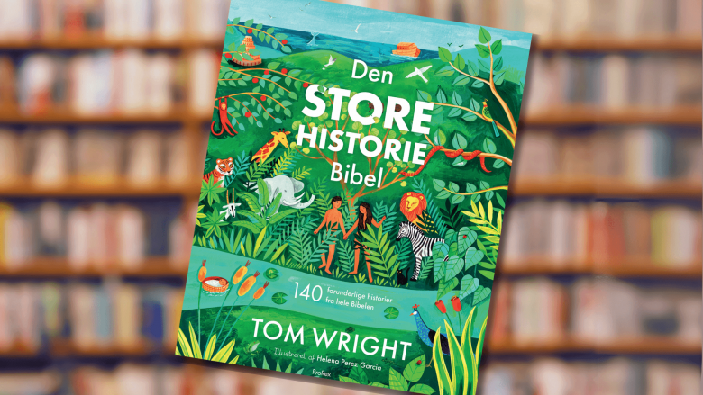 Den store historie Bibel