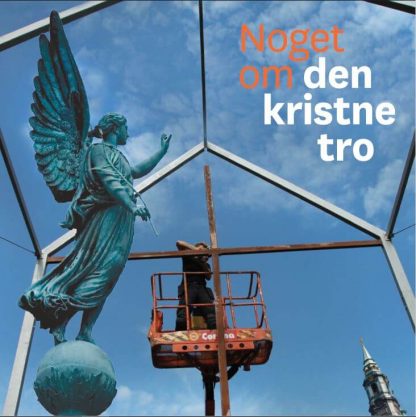 Noget om den kristne tro