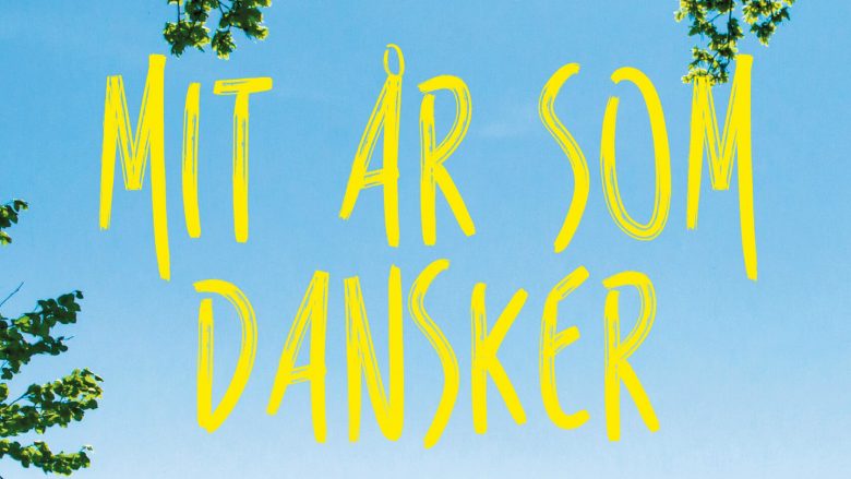 Mit år som dansker