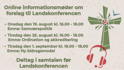 Deltag i online informationsmøder om forslag til Landskonferencen