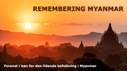 Fem år efter militærkuppet styrer frygten fortsat: Bed for Myanmar!