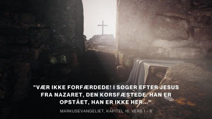 ”Vær ikke forfærdede”